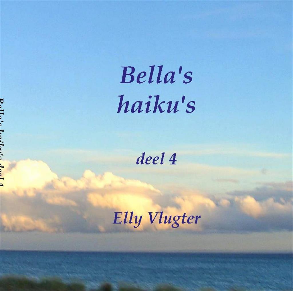 Bella’s haiku’s deel 4