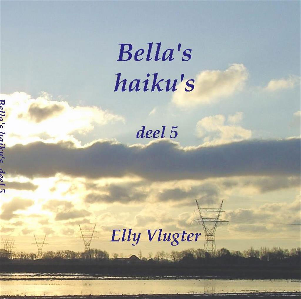 Bella’s Haiku’s deel 5