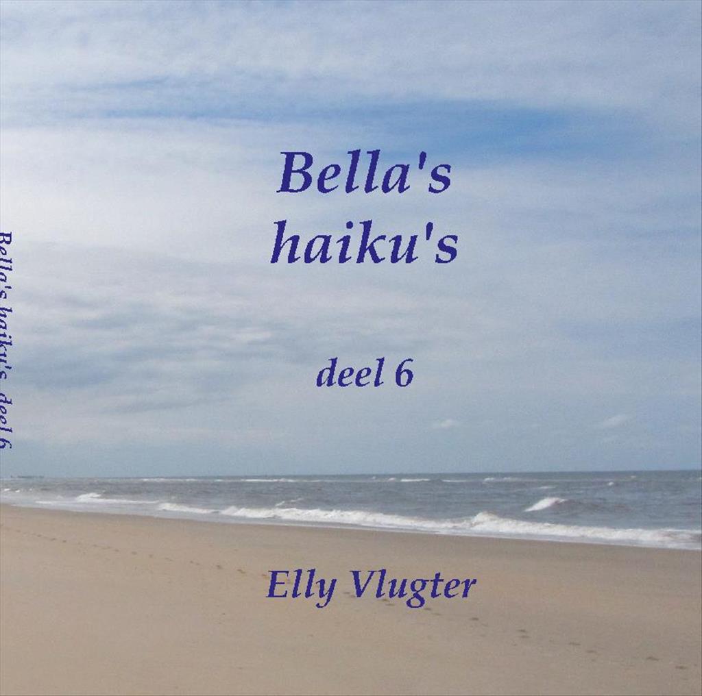 Bella’s haiku’s deel 6