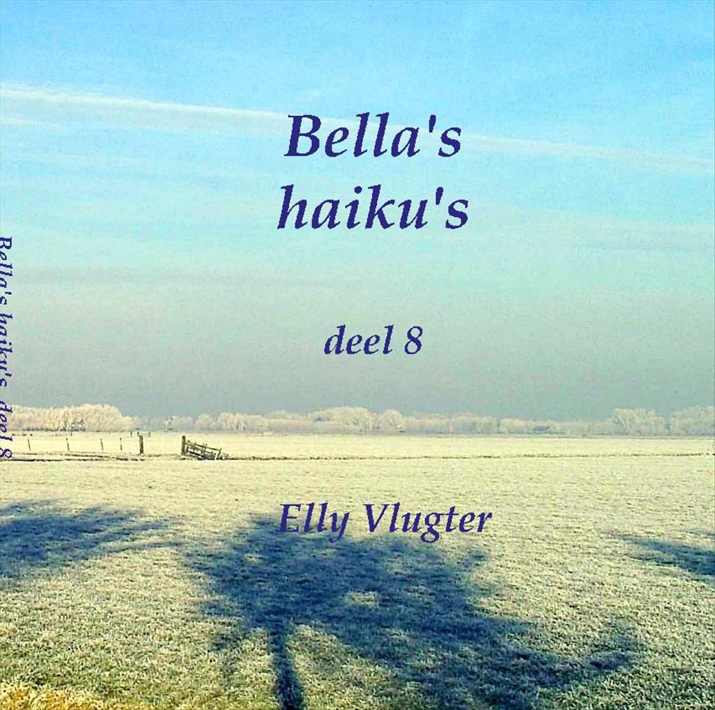 Bella’s haiku’s deel 8