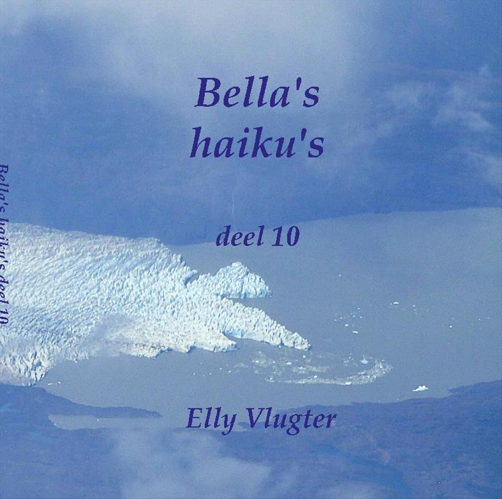 Bella’s haiku’s 10